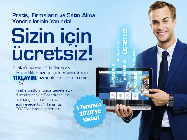 Pratis, Firmaların ve Satın Alma Yöneticilerinin Yanında! 1 Temmuz 2020'ye kadar sizin için ücretsiz!